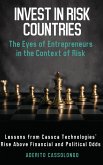 Invest in Risk Countries Invest in Risk Countries