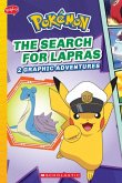 The Search for Lapras (Pokémon: Graphic Collection) The Search for Lapras (Pokémon: Graphic Collection)