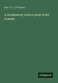 A Commentary in the Epistle to the Romans