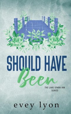 Should Have Been - Lyon, Evey