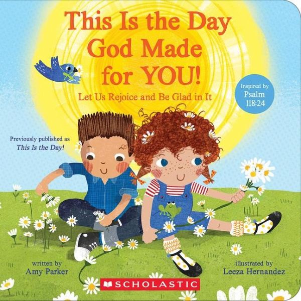 This Is the Day God Made for You! This Is the Day God Made for You!