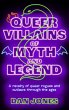 Queer Villains of Myth and Legend - Bild 1