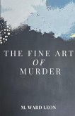 The Fine Art of Murder The Fine Art of Murder