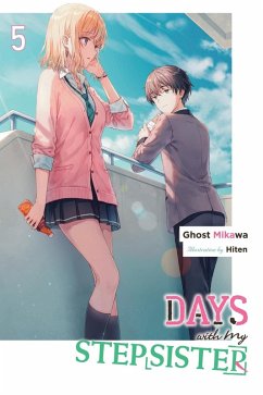 Days with My Stepsister, Vol. 5 (Light Novel) - Ghost Mikawa, Ghost