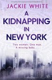A Kidnapping In New York A Kidnapping In New York