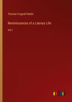 Reminiscences of a Literary Life