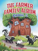 The Farmer Family Album The Farmer Family Album
