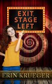 Exit, Stage Left Exit, Stage Left
