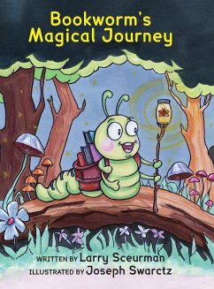 Bookworm's Magical Journey - Sceurman, Larry