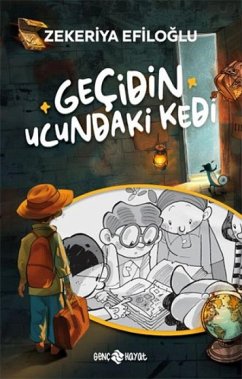Gecidin Ucundaki Kedi - Efiloglu, Zekeriya Gecidin Ucundaki Kedi - Efiloglu, Zekeriya