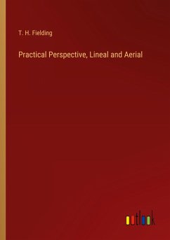 Practical Perspective, Lineal and Aerial