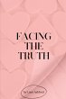Facing the Truth - Bild 1
