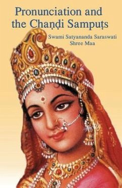 Pronunciation and the Chandi Samputs - Saraswati, Swami Satyananda