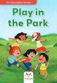Play in the Park Play in the Park