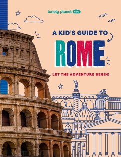 Cover Lonely Planet Kids a Kid's Guide to Rome
