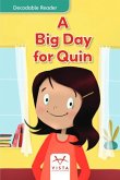 Today Is a Big Day for Quin Today Is a Big Day for Quin