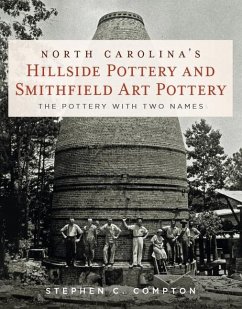 Cover North Carolina's Hillside Pottery and Smithfield Art Pottery
