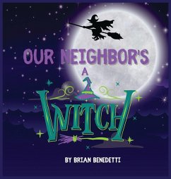 Cover OUR NEIGHBOR'S A WITCH