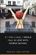 If I was a man, I would fall in love... - Bild 1