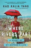 Where Rivers Part Where Rivers Part