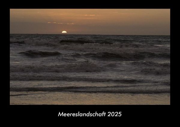 Meereslandschaft 2025 Fotokalender DIN A3