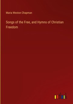 Cover Songs of the Free, and Hymns of Christian Freedom