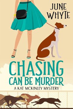 Chasing Can Be Murder - Whyte, June