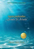 Aguas profundas Aguas profundas