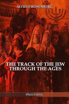 The track of the jew through the ages The track of the jew through the ages