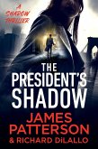 The President's Shadow The President's Shadow