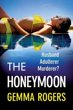 The Honeymoon - Rogers, Gemma The Honeymoon - Rogers, Gemma