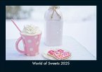 World of Sweets 2025 Fotokalender DIN A5