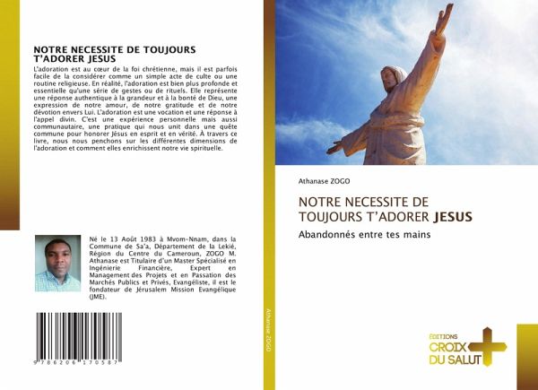 NOTRE NECESSITE DE TOUJOURS T'ADORER JESUS NOTRE NECESSITE DE TOUJOURS T'ADORER JESUS