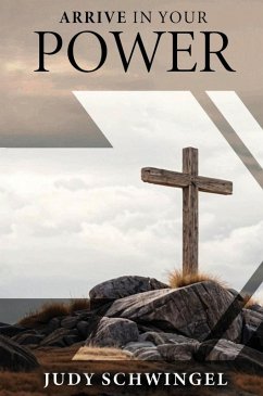 Cover ARRIVE IN YOUR POWER