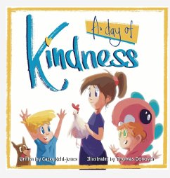 A Day Of Kindness - Nehl-Jones, Casey