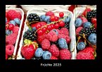 Früchte 2025 Fotokalender DIN A3
