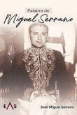 Palabra De Miguel Serrano Palabra De Miguel Serrano