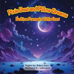 Cover Pixie Dust and Pillow Dreams; Bedtime Poems for Little Ones