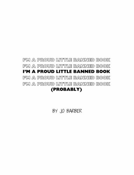 I'm a Proud Little Banned Book I'm a Proud Little Banned Book
