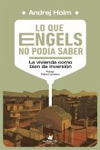 Lo que Engels no podía saber Lo que Engels no podía saber