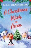 A Christmas Wish on Arran A Christmas Wish on Arran