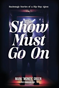 The Show Must Go On - Green, Mark