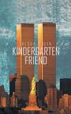 KINDERGARTEN FRIEND KINDERGARTEN FRIEND