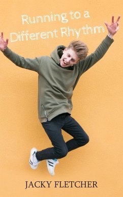 Running to a Different Rhythm - Fletcher, Jacky