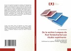 De la section Langues du Post fondamental aux études supérieures De la section Langues du Post fondamental aux études supérieures