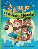 Camp Grandma and Grandpa Camp Grandma and Grandpa