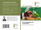 LES PIONNIERS DE L'ARCHIPEL LES PIONNIERS DE L'ARCHIPEL