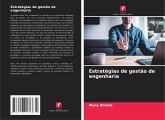Estratégias de gestão de engenharia Estratégias de gestão de engenharia