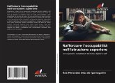 Rafforzare l'occupabilità nell'istruzione superiore Rafforzare l'occupabilità nell'istruzione superiore