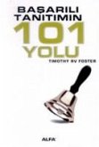 Basarili Tanitimin 101 Yolu Basarili Tanitimin 101 Yolu